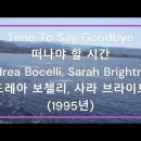 Time to say goodbye (Brightman & Bocelli) 이미지