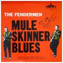 Mule Skinner Blues -Fender Man- 이미지