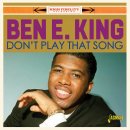 Don&#39;t Play That Song - Ben E.King - 이미지