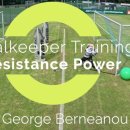 Goalkeeper Training ● Resistance Power 이미지