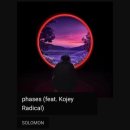 SOLOMON - phases (feat. Kojey Radical) [분위기있는음악] 이미지