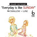 6/14(일) 스왈로우 + 루네 + 브로콜리너마저, "Everyday is like Sunday♪" 이미지