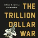 Armageddon Time | The Trillion Dollar War Machine - William D. Hartung
