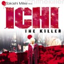 ＜이치, 더 킬러＞ (Ichi the Killer,殺し屋 1 2001) 홍콩,일본,한국 | 액션,범죄 | 감독 : 미이케 다카시 | 배우 : 아사노 타다노부, 오오모리 나오 이미지