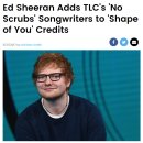 Shape of You 크레딧에 No Scrubs 작사진이 추가.gisa 이미지