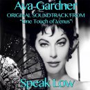 Speak Low - Ava Gardner - 이미지