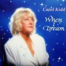 When I Dream / Carol Kidd 이미지