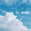 틱톡 음악 그레이시 에이브람스 Gracie Abrams 노래 That&#39;s So True 가사 해석 발음 뜻