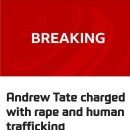 BBC 속보) 앤드류 테이트, 강간 및 인신매매 혐의로 기소 이미지