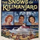 킬리만자로의 눈 The Snows of Kilimanjaro,1952년작,헨리 킹 감독, 그레고리 펙,수잔 헤이워드,에바 가드너 주연 이미지