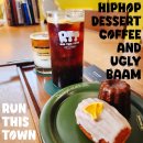 힙합 1oz + 커피 1oz + 디저트 1oz + 어글리밤 = 우암동카페 런디스타운[RUN THIS TOWN]