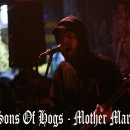 Sons Of Hogs - Mother Mary | Live 이미지