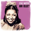 Black and Blue - Ethel Waters - 이미지