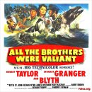 영화 이야기"All The Brothers Were Valiant ﻿ (1953 ,형제는 용감 하였다)" 이미지