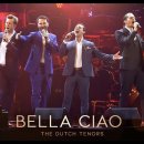 ♬ Bella Ciao (벨라 차오) -The Dutch Tenors LIVE 이미지