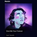 Zack Tabudlo - Give Me Your Forever [ 사랑노래 ] 이미지