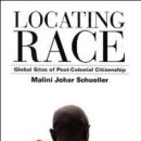 Locating Race: Global Sites of Post-Colonial Citizenship 이미지