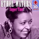 Suppertime - Ethel Waters - 이미지