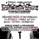 UNLEASHED ANGER album release show (2006.2.18) with AT ONE STROKE(Tokyo,Japan) 이미지