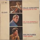 혜성커머스 | Elgar, 엘가 Jacqueline Du Pré, Sir John Barbirolli, – Cello Concerto / Sea Pictures, 1965 (UK LP)