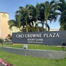 선진카써비스 | CROWNE PLAZA RESORT : 가성비와 뷰를 동시에! 괌 크라운 플라자 리조트 후기 (한국인 직원분도 있어요!)