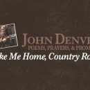 Take Me Home, Country Roads_ John Denver 이미지