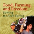Food, Farming and Freedom: Sowing the Arab Spring 이미지