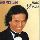 Amor Amor Amor(Julio Iglesias) 이미지