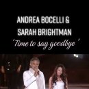 Time To Say Goodbye - Sarah Brightman & Andrea Bocelli 30.06.2023 이미지