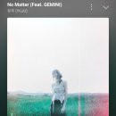 🟤 No matter part 2️⃣ : 가사✨️ 라임 그리고 중저음의 몽환🌌 우리강아지 추천곡 원곡자인 제미나이님 과의 협업. 이미지