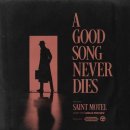 Saint Motel - A Good Song Never Dies 이미지