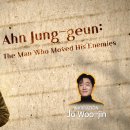 Ahn Jung-geun: The Man Who Moved His Enemies 이미지
