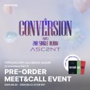 어센트(ASC2NT) 2nd Single Album 'Conversion Part.1' 메이크스타 예약판매 팬사인회 안내 이미지