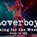 LOVERBOY ‘Working For The Weekend 이미지