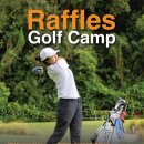 Raffles American School Golf Academy: 27- 20 July &amp; 3-15 Aug. 2026 이미지