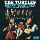 【 팔인치음악메일 】♡* 하루를 사랑하면서 *♡ Happy Together / The Turtles 이미지