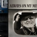 Always On My Mind(Willie Nelson) 이미지