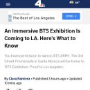 An Immersive BTS Exhibition Is Coming to LA. Here&#39;s What to Know 이미지