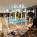 르메르디앙 명동 라팔레트 조식당 및 수영장 feat. 서울 호캉스