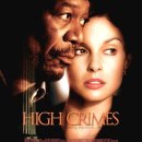 ＜하이 크라임＞ (High Crimes 2002) 미국 | 스릴러,범죄 | 감독 : 칼 프랭클린 | 배우 : 애슐리 쥬드, 모건 프리먼 . 이미지