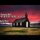 힐링 음악 The Evening Bell(저녁 종소리 일명 상사화, 相思花) - Sheila Ryan(쉘라 라이언) 이미지