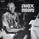 Blue Bloomer Blues - Whistlin' Alex Moore - 이미지