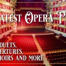 GREATEST OPERA PIECES ARIAS, DUETS, OVERTUES, CHOIRS AND MORE 이미지