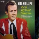 Put It Off Until Tomorrow - Bill Phillips &amp; Dolly Parton 이미지