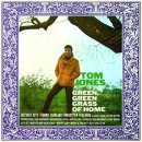 [영상음악] Tom Jones - The Green, green grass of Home (고향의 푸른 잔디) 이미지