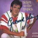 Ticket To the Tropics(열대로 가는 승차권) - Gerard Joling(제랄드 졸링) 이미지