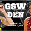 Golden State Warriors vs Denver Nuggets Full Game Highlights | Feb 25 이미지