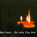 🎵 오늘 밤, Bee Gees – 「Be Who You Are」 그대로 이미지