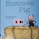 비즈니스피그(BUSINESS PIG) | &lt;하루한권원서&gt;56기/7일차/Business pig