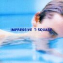 T-Square -『Impressive』[1992.04.22] 이미지